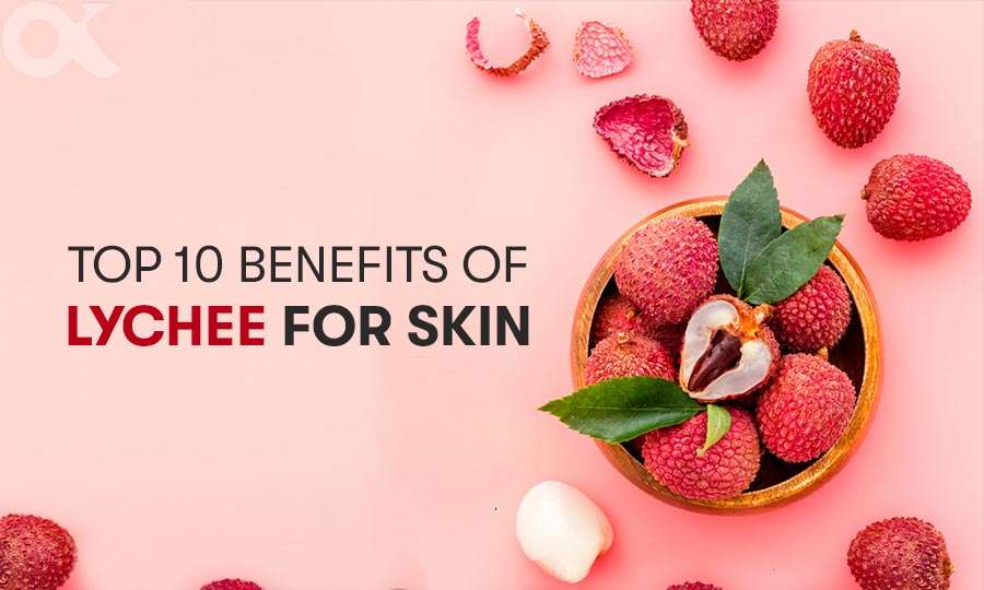 benefits of lychee for skin