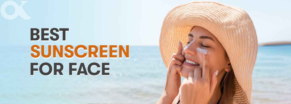 Best Sunscreen for Face in India