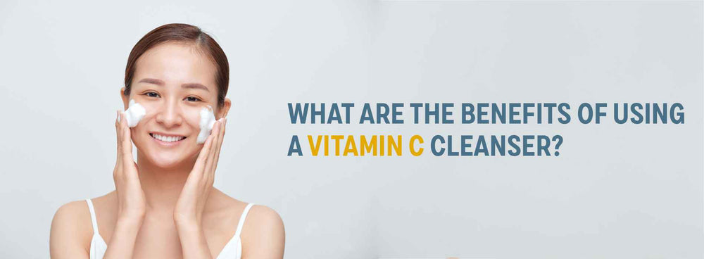 benefits of vitamin c cleanser