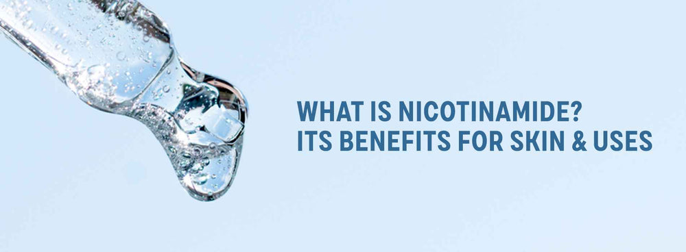 nicotinamide benefits